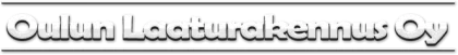 Oulun Laaturakennus Oy